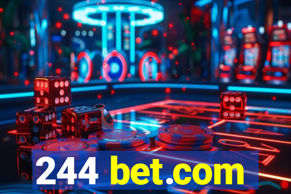 244 bet.com